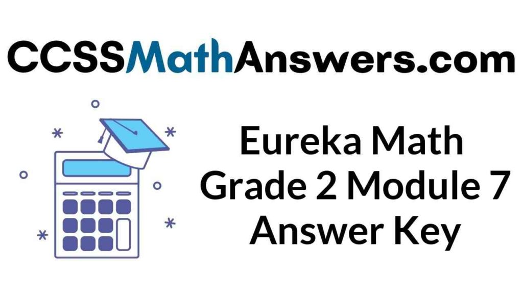 eureka-math-grade-2-module-7-answer-key