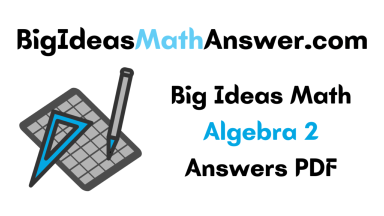 big-ideas-math-algebra-2-answers-pdf-download-free-bim-algebra-2